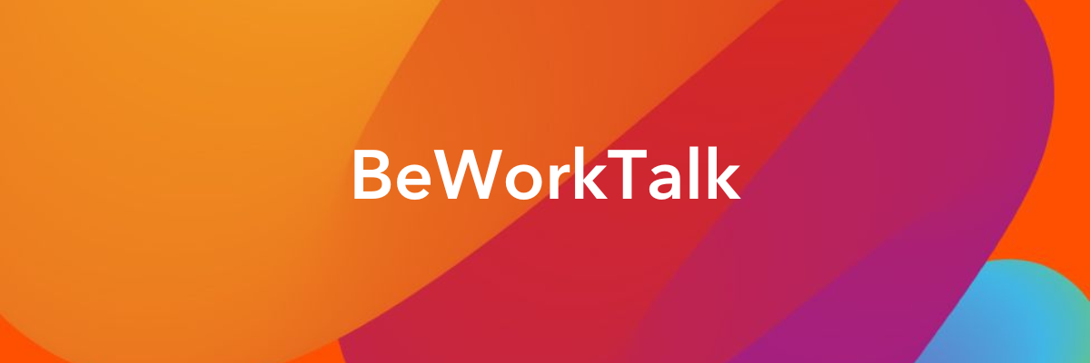 BeWorkTalk.png